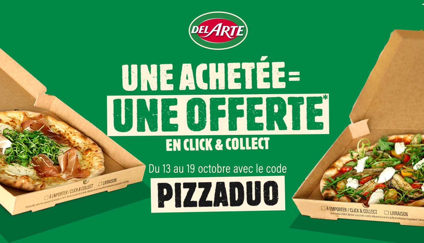 Offre Exclu Web Del Arte : 1 pizza achetée = 1 pizza offerte du 13 au 19 octobre Offre Exclu Web Del Arte : 1 pizza achetée = 1 pizza offerte du 13 au 19 octobre