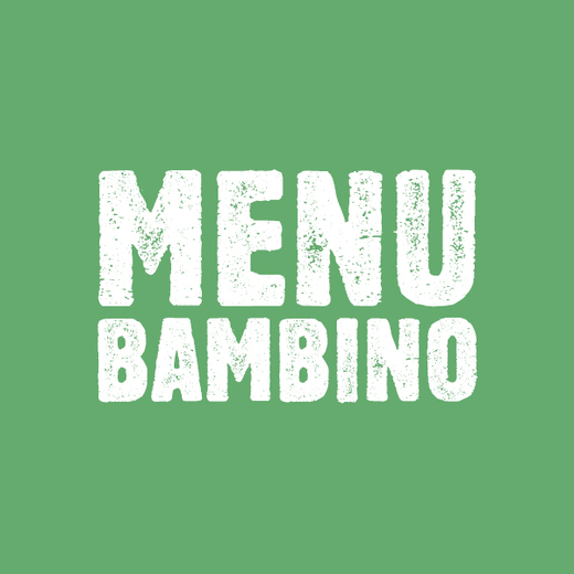 Menu Bambino (jusqu'à 10 ans) Menu Bambino (jusqu'à 10 ans)